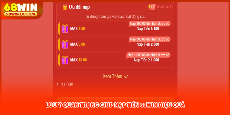 Lưu ý quan trọng giúp nạp tiền 68win hiệu quả